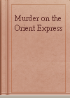 Murder on the Orient Express